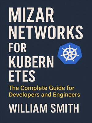 cover image of Mizar Networks for Kubernetes